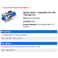 thumbnail image 2 of Ignition Switch - Compatible with 1982 - 1990 GMC S15 1983 1984 1985 1986 1987 1988 1989, 2 of 3