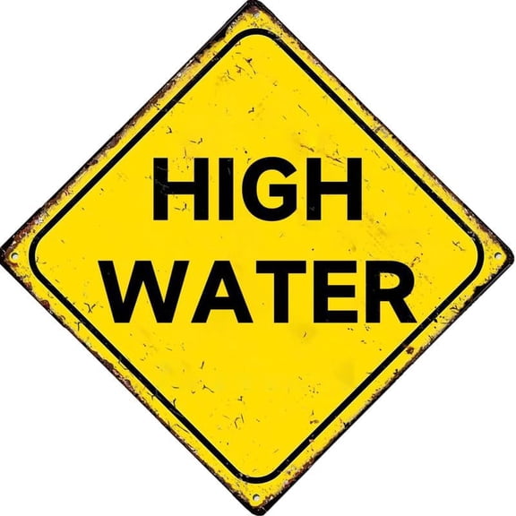 High Water Vintage Tin Sign For Bathroom Cave Home Wall Club Cafe Bar Wall Decor Metal Poster Square Sign 12X12 Inch