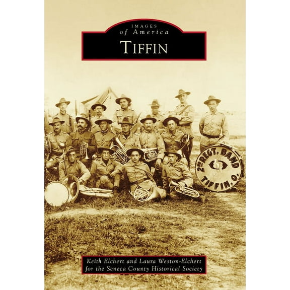 Images of America: Tiffin (Paperback)