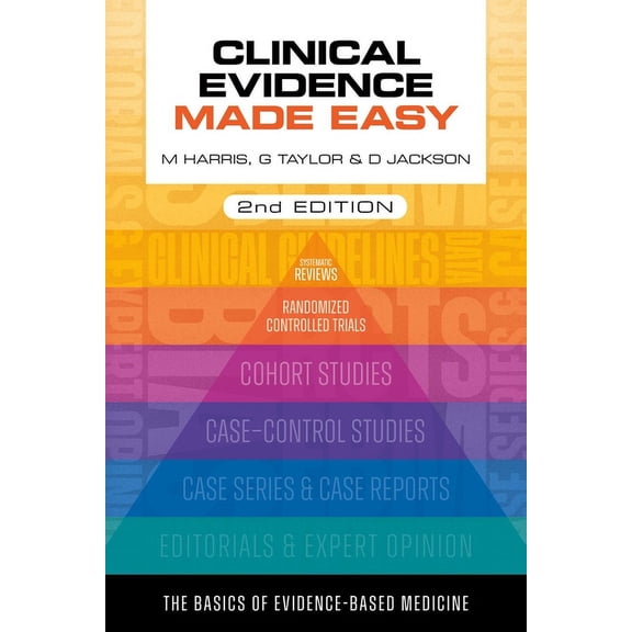 Clinical Evidence Made Easy, second edition (Edition 1) (Paperback)