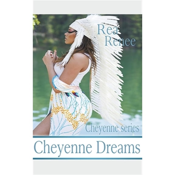 Pre-Owned Cheyenne Cheyenne Dreams, Book 4, (Paperback)