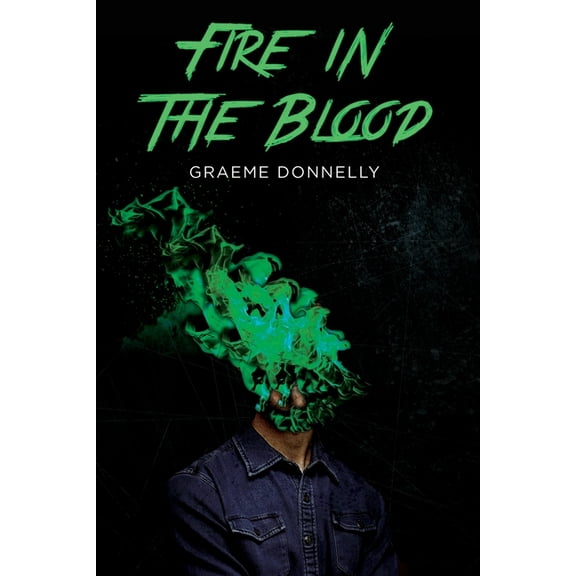 Fire in the Blood (Paperback)