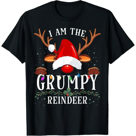 I Am The Grumpy Reindeer Christmas Family T-Shirt
