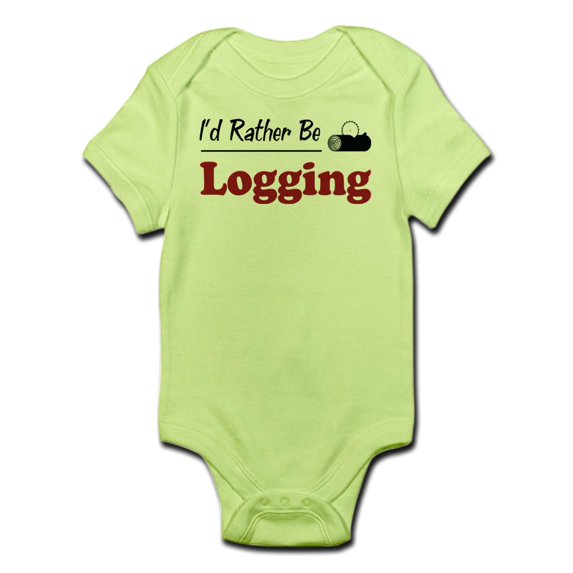CafePress - Rather Be Logging Infant Bodysuit - Baby Light Bodysuit