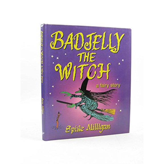 Pre-Owned Badjelly the Witch (Hardcover) 1852279656 9781852279653