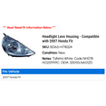 thumbnail image 2 of Headlight Lens Housing - Compatible with 2007 Honda Fit, 2 of 2