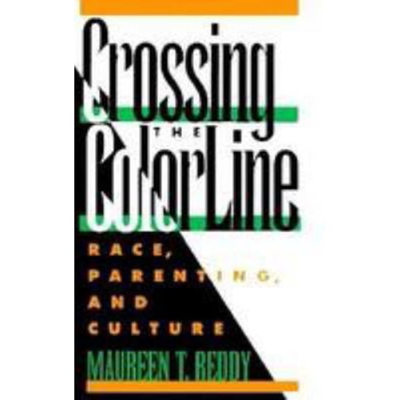 Pre-Owned Crossing the Color Line (Hardcover) 081352105X 9780813521053
