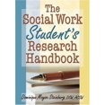 thumbnail image 1 of Pre-Owned The Social Work Student's Research Handbook (Paperback) 0789014815 9780789014818, 1 of 1