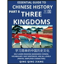 Essential Guide to Chinese History (Part 8)- Three Kingdoms, Large Print Edition, Self-Learn Reading Mandarin Chinese, V, (Paperback)