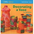 thumbnail image 1 of Pre-Owned National Geographic Science 1-2 (Physical Science: Properties): Explore on Your Own: Decorating a Vase (Paperback) 0736255419 9780736255417, 1 of 1