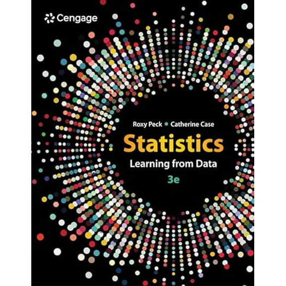 Pre-Owned Statistics: Learning from Data (Paperback) by Roxy Peck, Catherine Case
