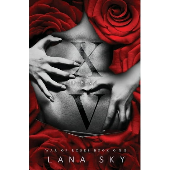 War of Roses XV (Fifteen): A Dark Mafia Romance: War of Roses Universe, Book 1, (Paperback)