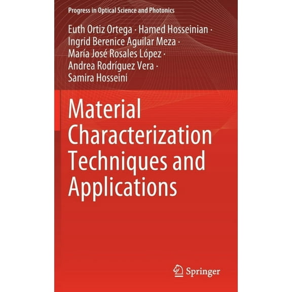 Progress in Optical Science and Photonic Material Characterization Techniques and Applications, Book 19, (Hardcover)