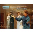 thumbnail image 1 of Pre-Owned Why Couldn't Susan B. Anthony Vote?: And Other Questions about Women's Suffrage (Hardcover) 1454912413 9781454912415, 1 of 1