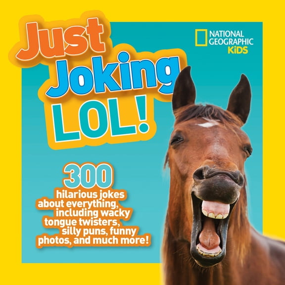 Pre-Owned Just Joking: National Geographic Kids Just Joking Lol (Hardcover)