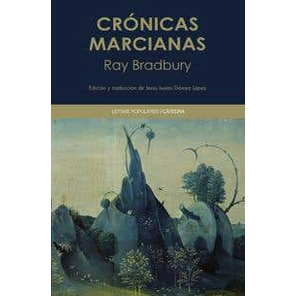 CRONICAS MARCIANAS CATEDRA Pasta Blanda