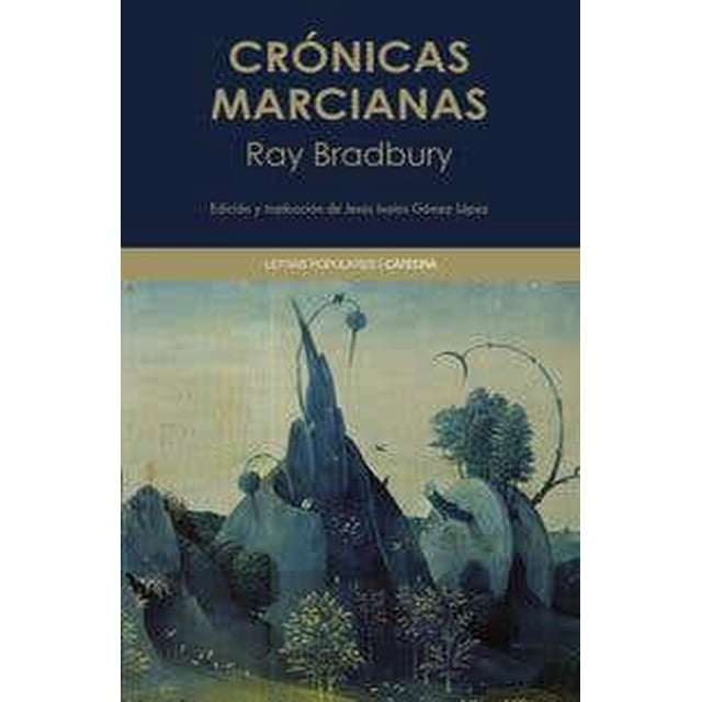 CRONICAS MARCIANAS CATEDRA Pasta Blanda