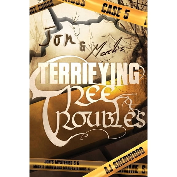 Jon's Mysteries Case Jon and Mack's Terrifying Tree Troubles, Book 5, (Paperback)