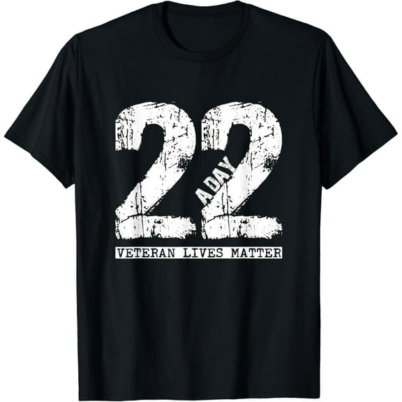 22 a day veteran shirt - 22 a day veteran suicide apparel T-Shirt