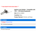 thumbnail image 2 of Ignition Lock Cylinder - Compatible with 1991 - 1993 Buick Roadmaster - Replacement, 2 of 2