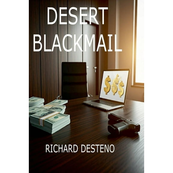 Desert Blackmail, (Paperback)