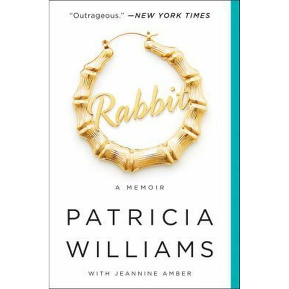 Pre-Owned Rabbit: A Memoir (Paperback) 0062407317 9780062407313