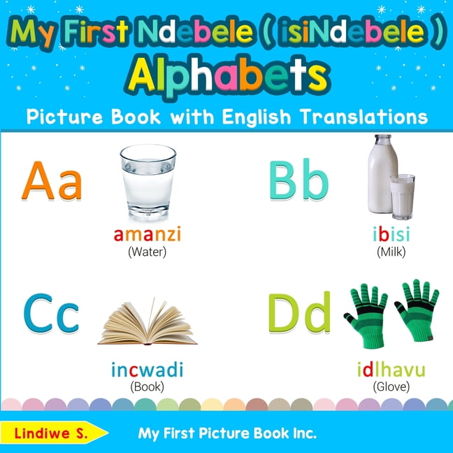 Teach & Learn Basic Ndebele ( Isindebele ) Words F My First Ndebele
