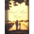 thumbnail image 1 of Rush Home Road (Hardcover), 1 of 1