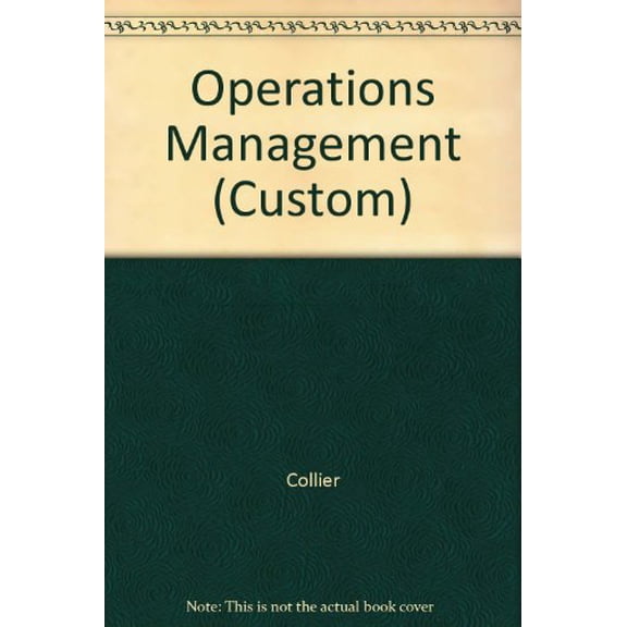 Pre-Owned Operations Management (Custom), 9780324670837, 0324670834, Paperback,