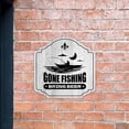 thumbnail image 3 of Heritage Plus Gone Fishing Bring Beer Wall or Door Sign | Boating Home Decor - Large, 3 of 8