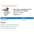 thumbnail image 2 of Water Pump - Compatible with 1985 Toyota Celica 2.4L 4-Cylinder, 2 of 2