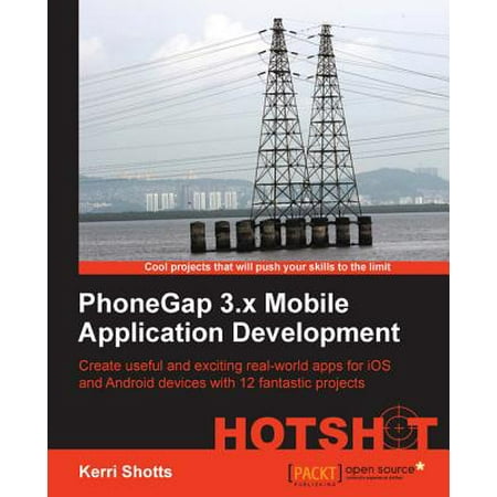 PhoneGap 3.x Mobile Application Development Hotshot -