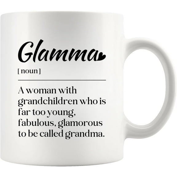 Glamma Definition Mugs Grandma Gifts From Granddaughter Grandson Husband Daughter Son Mothers Day Grandmother Abuela Ceramic Mug 11 oz White
