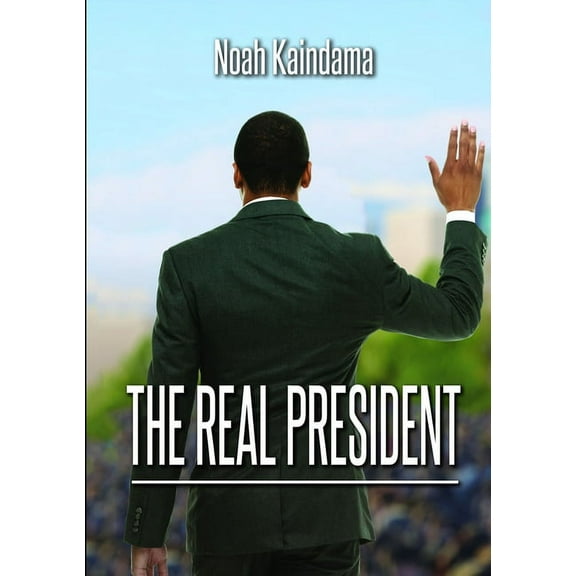 The Real President, (Paperback)