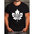 thumbnail image 1 of Men's Graphic T-Shirt - "Just Once Before I Die" Crew Neck Tee with Maple Leaf Design, Regular Fit, Casual Knit Fabric, Geometric Pattern, Slight Stretch for Adults Summer Wear, 1 of 6