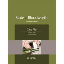 NITA State v. Bloodworth: Case File, (Paperback)