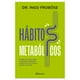 thumbnail image 1 of Habitos Metabolicos Planeta Libro de bolsillo 1ra edicion, 1 of 3