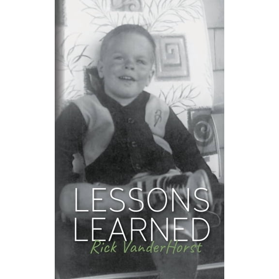 Lessons Learned, (Hardcover)