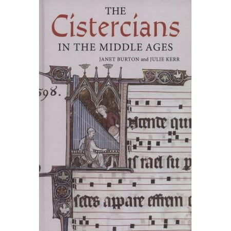 The Cistercians in the Middle Ages (Monastic Orders) (Hardcover)