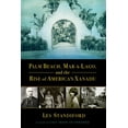 thumbnail image 2 of Pre-Owned Palm Beach, Mar-a-Lago, and the Rise of America's Xanadu (Hardcover) 0802128491 9780802128492, 2 of 2