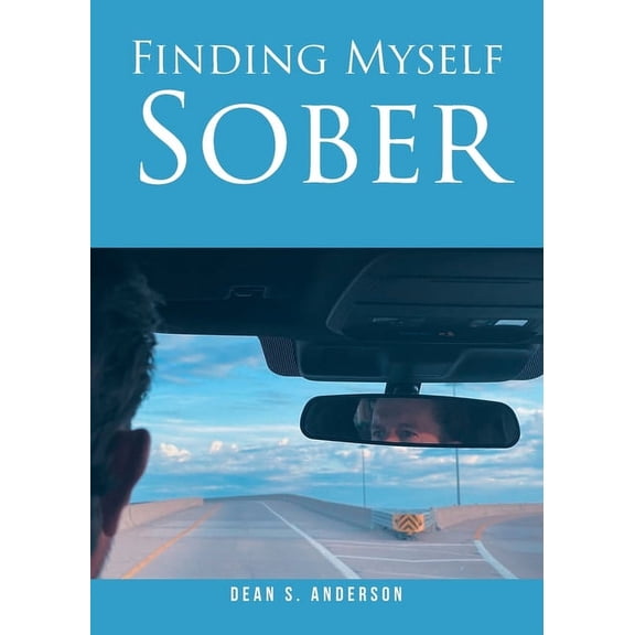 Finding Myself Sober, (Paperback)