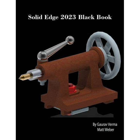 Solid Edge 2023 Black Book, (Paperback)