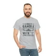 thumbnail image 5 of I Only Gamble On Days That End In T Shirt - Funny Gambling Gift - ID: 1627, 5 of 7