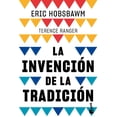 thumbnail image 1 of Libro La Invencion De La Tradicion Tapa Blanda, Autor Eric Hobsbawm, Editorial Booket Paidos Mexico, 1 of 3