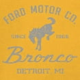 thumbnail image 3 of Ford Motor Co Bronco Detroit MI T-shirt Vintage Truck Since 1966 4x4 Off Road Adventure Classic Car Fan Men's Tee, 3 of 7
