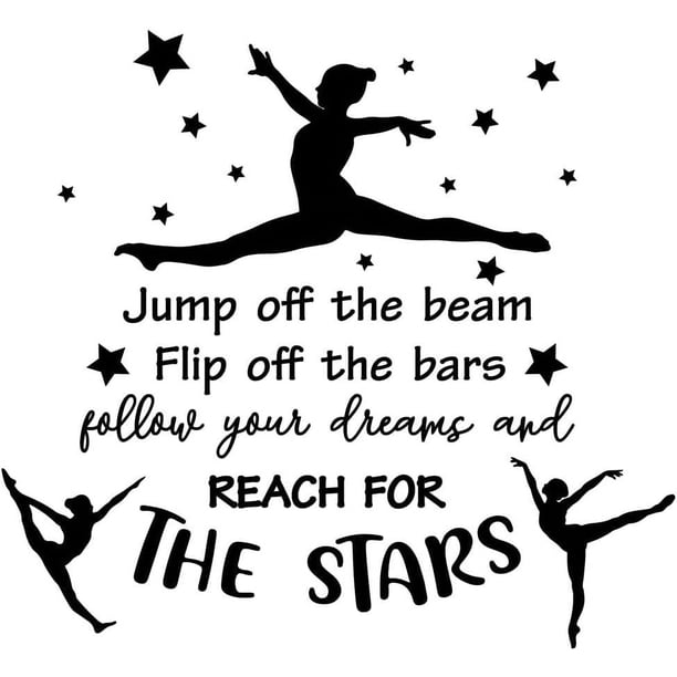 Pegatinas de pared con frases de gimnasia para niñas, vinilo para dormitorio, decoración de pared, texto motivacional de gimnasia, sigue tus sueños y alcanza las estrellas, papel tapiz de gimnasta.