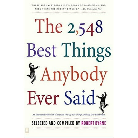 The 2,548 Best Things Anybody Ever Said - eBook
