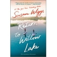 thumbnail image 1 of Return to Willow Lake: A Novel (The Lakeshore Chronicles, 9), 1 of 2