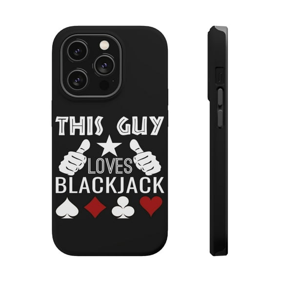 DistinctInk MagSafe Tough Case for Apple iPhone 15 Pro (6.1" Screen) - This Guy Loves Blackjack - Shockproof Protection