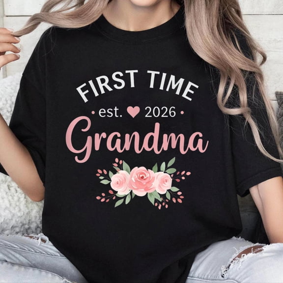 100% Cotton Unisex First Time Grandma 2026 T-Shirt